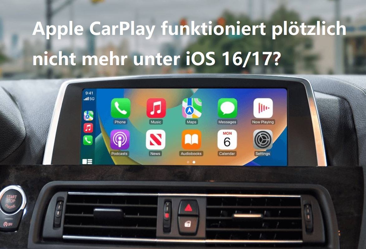 apple carplay geht plötzlich nicht mehr ios 16/17