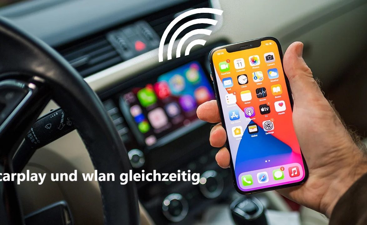 carplay und wlan gleichzeitig