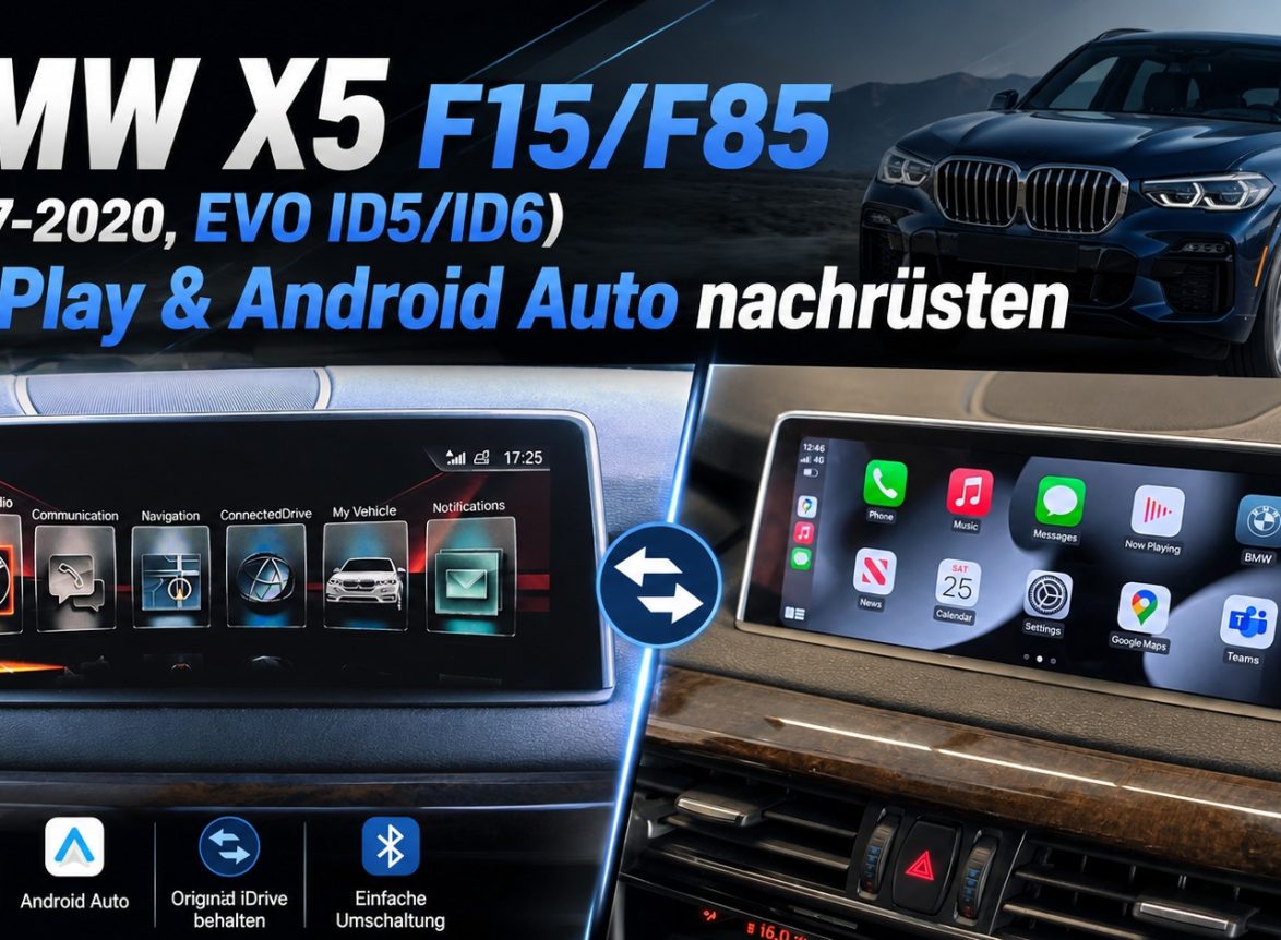 BMW X5 F15 F85 2017-2020, EVO ID5 ID6 CarPlay Android Auto nachrüsten