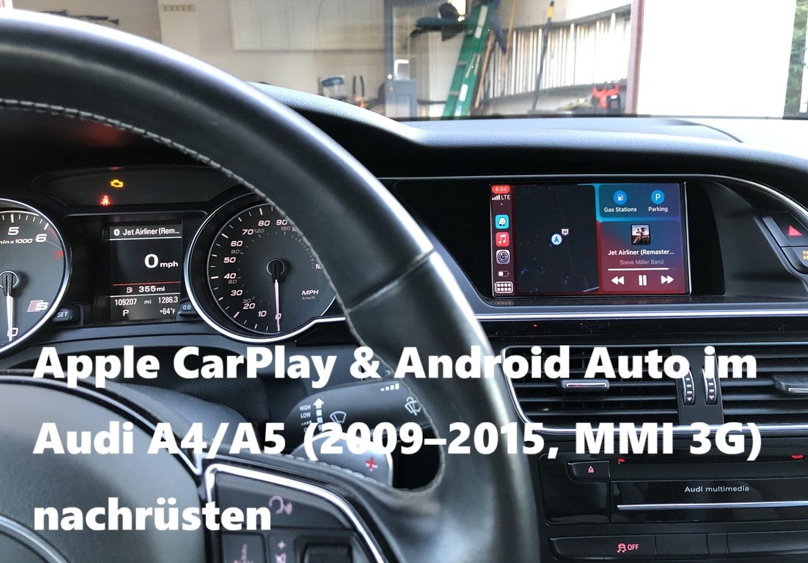 Apple CarPlay & Android Auto im Audi A4 A5 (2009–2015, MMI 3G) nachrüsten