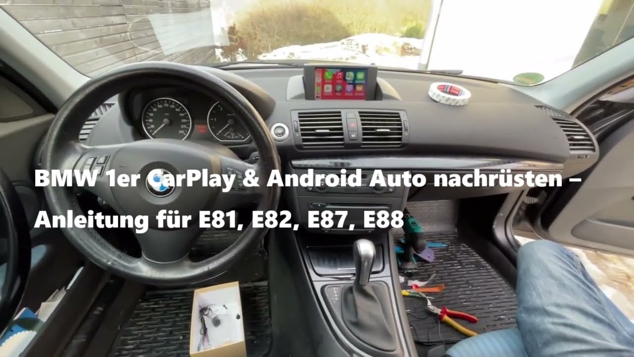 BMW 1er CarPlay & Android Auto nachrüsten – Anleitung für E81, E82, E87, E88