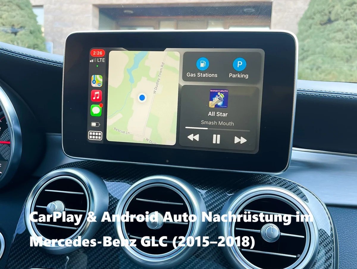 CarPlay & Android Auto Nachrüstung im Mercedes-Benz GLC (2015–2018)