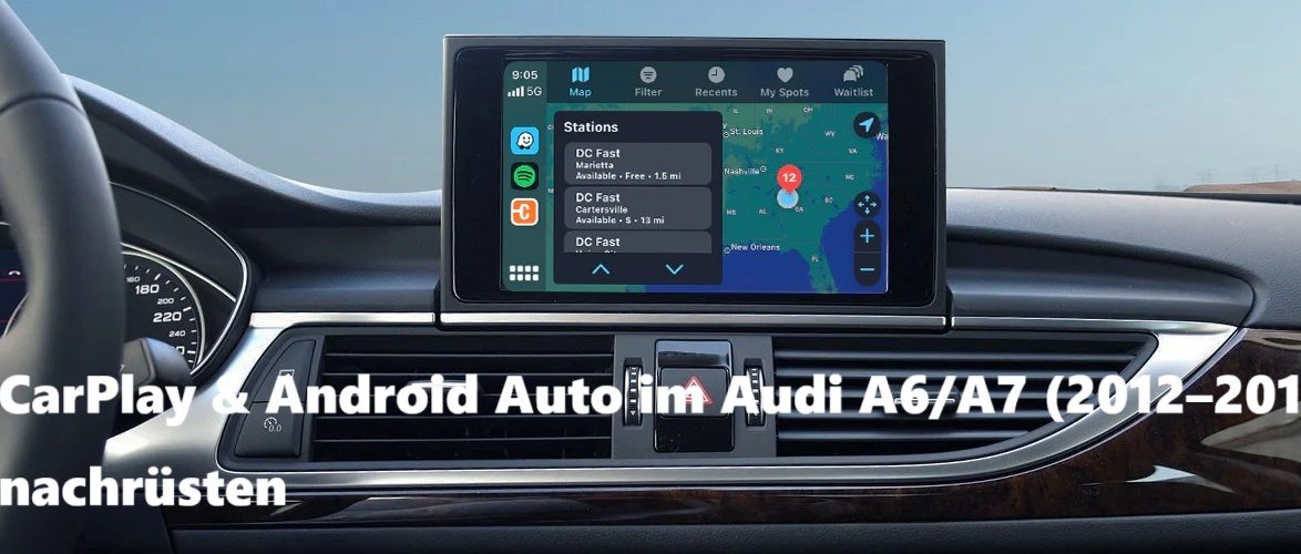 CarPlay & Android Auto im Audi A6 A7 (2012–2018) nachrüsten
