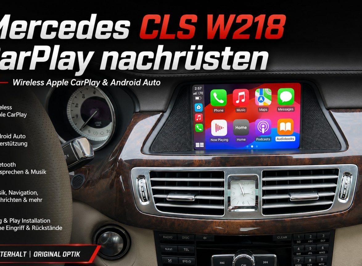 Mercedes CLS W218 CarPlay nachrüsten