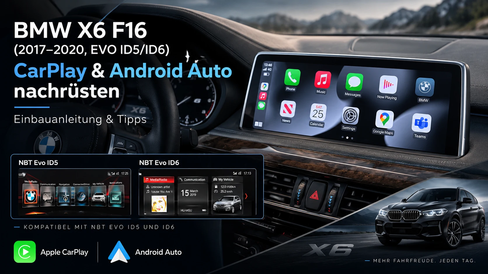 BMW X6 F16/F86 CarPlay & Android Auto nachrüsten – Einbauanleitung für EVO ID5/ID6