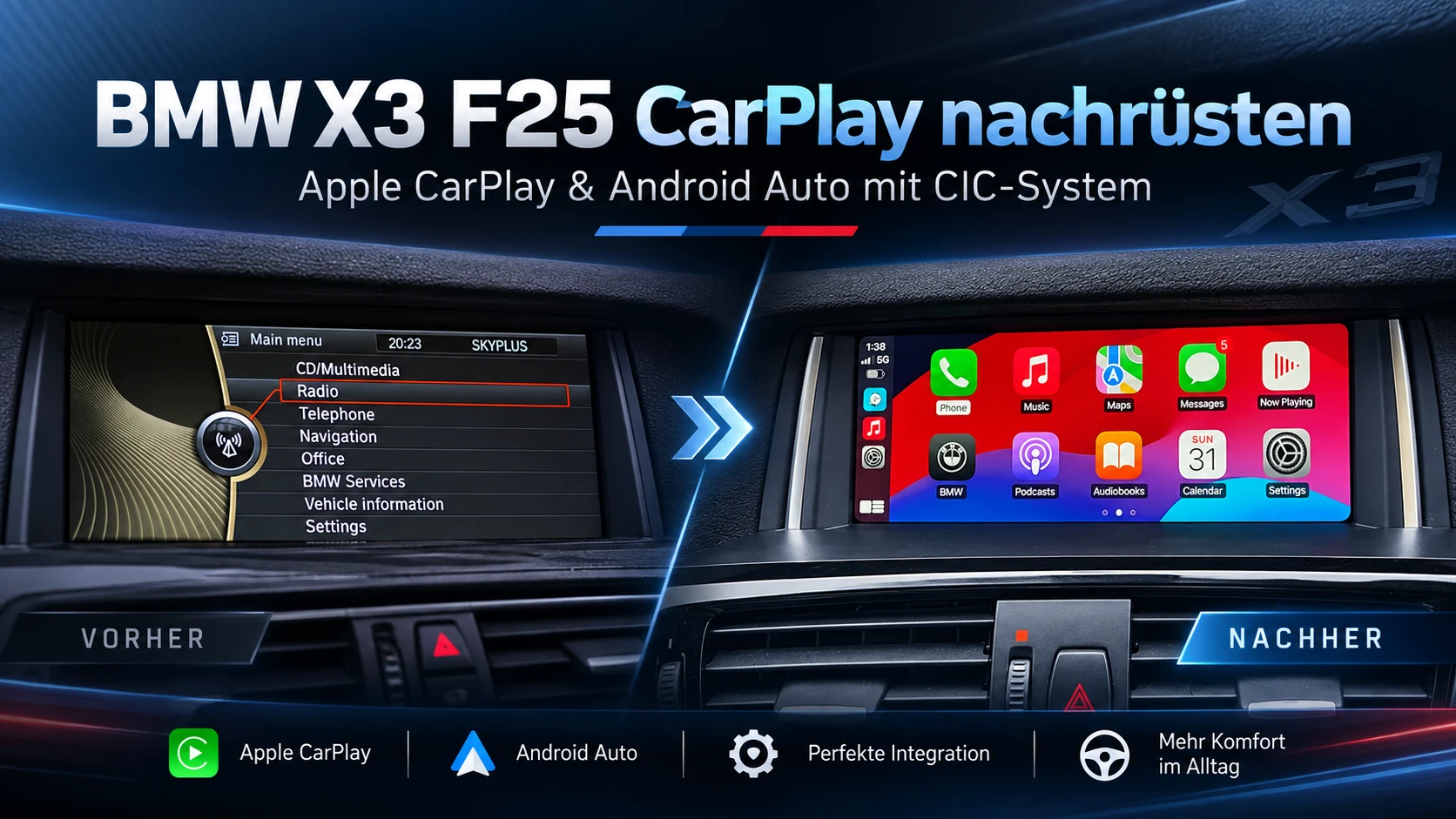 Apple CarPlay & Android Auto im BMW X3 F25 / X4 F26 mit CIC nachrüsten