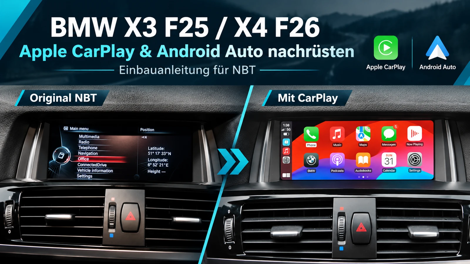 BMW X3 F25 & X4 F26: Apple CarPlay und Android Auto nachrüsten