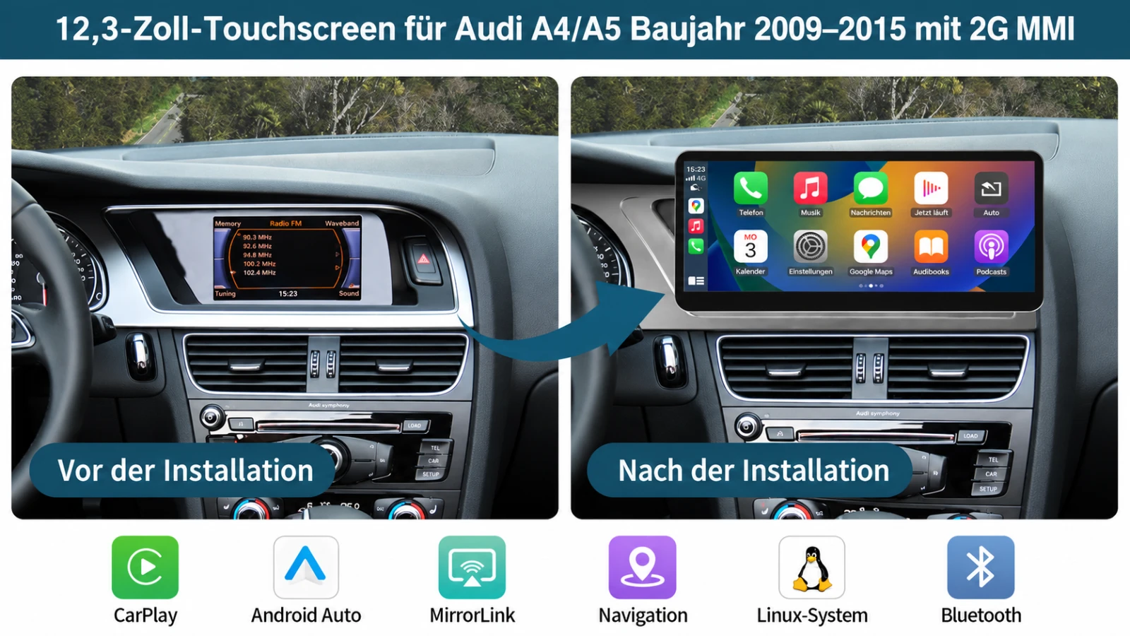 Audi A4 und A5 vor und nach dem Einbau eines 12,3-Zoll-Linux-Displays mit Apple CarPlay