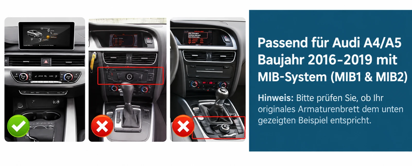 Vergleich kompatibler und nicht kompatibler Armaturenbrett-Varianten für Audi A4 A5 2016–2019 mit MIB-System