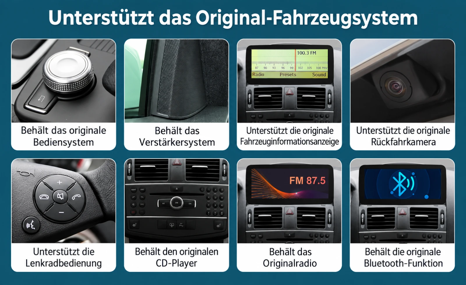 Das ursprüngliche Fahrzeugsystem und die Bedienelemente beibehalten